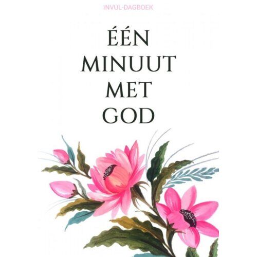 Brave New Books Invul-Dagboek - Eén Minuut Met God - Boeken & Meer