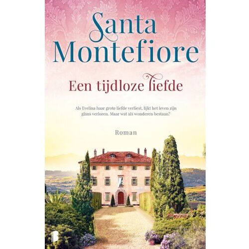 Meulenhoff Boekerij B.V. Een Tijdloze Liefde - Santa Montefiore