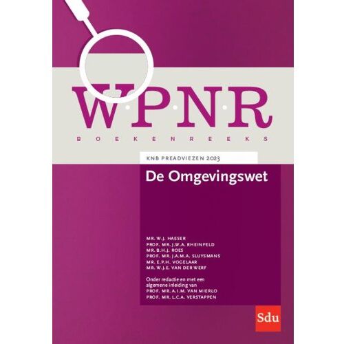 Sdu B.V. De Omgevingswet - Wpnr Boekenreeks - W.J. Haeser