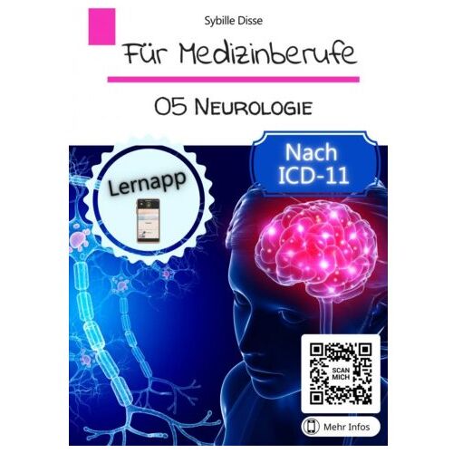 Mijnbestseller B.V. Für Medizinberufe Band 05: Neurologie - Sybille Disse