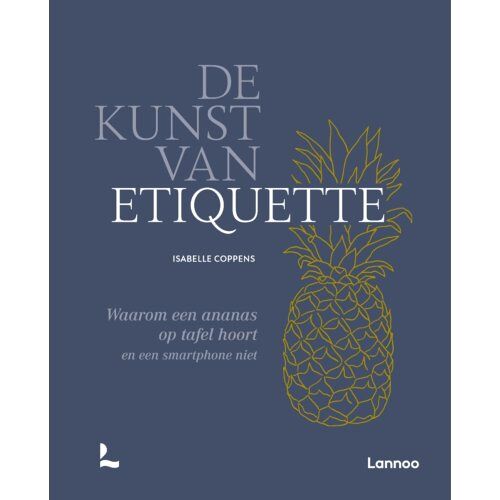 Terra - Lannoo, Uitgeverij De Kunst Van Etiquette - Isabelle Coppens