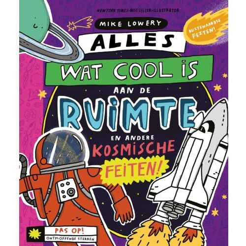 Vbk Media Alles Wat Cool Is Aan De Ruimte - Alles Wat Cool Is - Mike Lowery