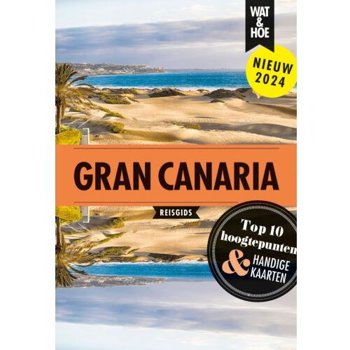 Vbk Media Gran Canaria - Wat & Hoe Reisgids - Wat & Hoe reisgids