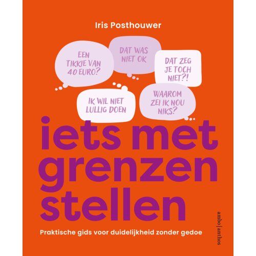 Ambo/Anthos B.V. Iets Met Grenzen Stellen - Iris Posthouwer