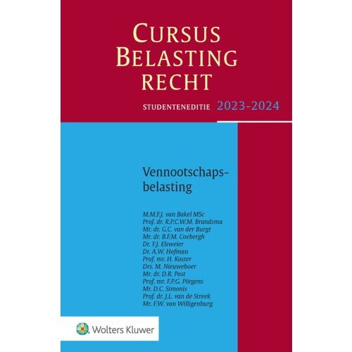 Wolters Kluwer Nederland B.V. Cursus Belastingrecht Vennootschapsbelasting / 2023-2024