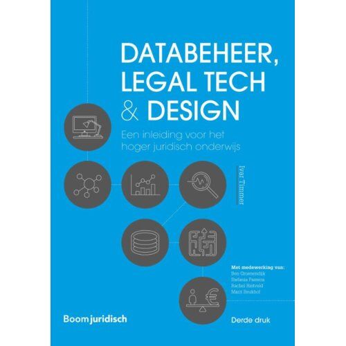 Boom Uitgevers Den Haag Databeheer, Legal Tech & Design - Ivar Timmer