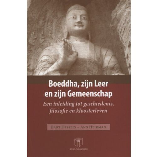 Terra - Lannoo, Uitgeverij Boeddha, Zijn Leer En Zijn Gemeenschap - Bart Dessein