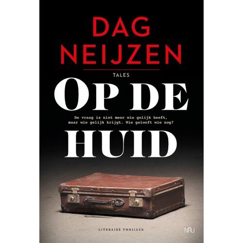 Nau Uitgeverij Op De Huid - Tales - Dag Neijzen