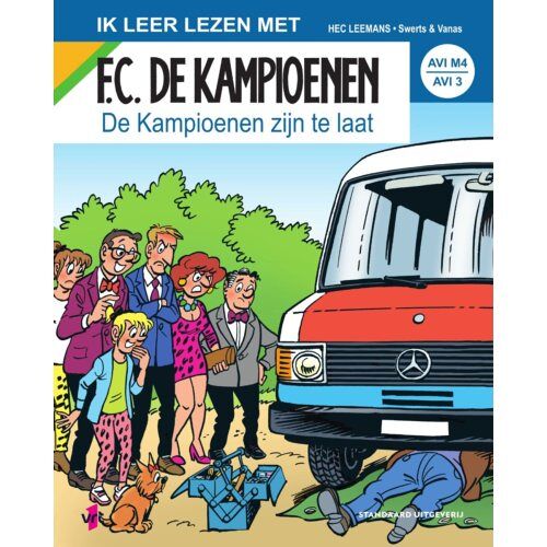 Standaard Uitgeverij - Strips & De Kampioenen Zijn Te Laat - F.C. De Kampioenen - Hec Leemans