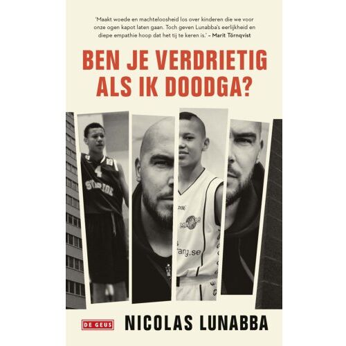 Singel Uitgeverijen Ben Je Verdrietig Als Ik Doodga? - Nicolas Lunabba