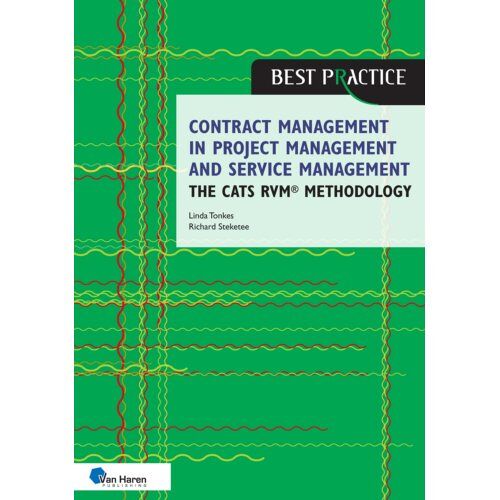 Van Haren Publishing Contract Management In Project Management And Service Management - The Cats Rvm Methodology - - Linda Tonkes