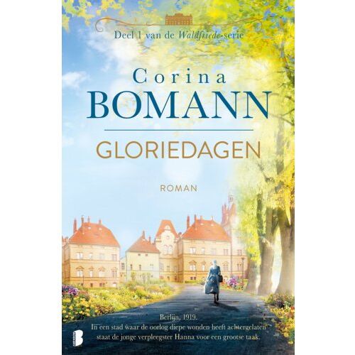 Meulenhoff Boekerij B.V. Gloriedagen - Waldfriede - Corina Bomann