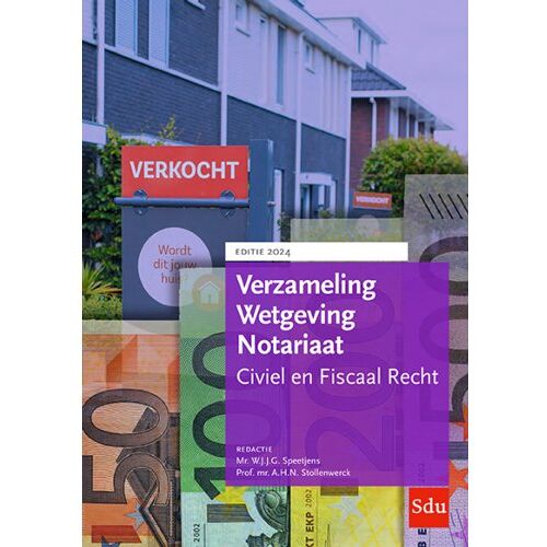 Sdu B.V. Verzameling Wetgeving Notariaat / 2024 - Educatieve Wettenverzameling