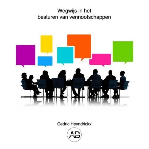 Brave New Books Wegwijs In Het Besturen Van Vennootschappen - Cedric Heyndrickx