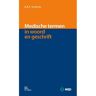 Springer Media B.V. Medische Termen In Woord En Geschrift - A.A.F. Jochems