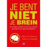 Vbk Media Je Bent Niet Je Brein - Jeffrey M. Schwartz