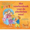 Uitgeverij Unieboek ! Het Spectr Het Voorleesboek Voor De Allerliefste Oma! - Voor De Allerliefste - Marianne Busser