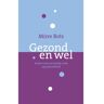 Brave New Books Gezond En Wel - Mirre Bots