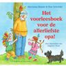 Uitgeverij Unieboek ! Het Spectr Het Voorleesboek Voor De Allerliefste Opa! - Voor De Allerliefste - Marianne Busser