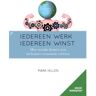 Wardy Poelstra Projectmanagement Iedereen Werk, Iedereen Winst - Mark Hillen