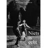 Brave New Books Niets Is Echt - Bart van Leeuwen