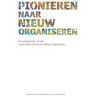 Mijnbestseller B.V. Pionieren Naar Nieuw Organiseren - Jan Smit