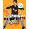 Bruna Uitgevers B.V., A.W. Hoe Word Je Een Gamemeneer - GameMeneer