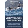 Harpercollins Holland Vier Vrouwen En Een Boot - Janette Benaddi