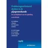 Koninklijke Boom Uitgevers Probleemgeoriënteerd Denken In De Pijngeneeskunde - Probleemgeoriënteerd Denken In De Geneeskunde