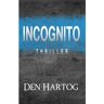 Vrije Uitgevers, De Incognito - Jan Kees den Hartog