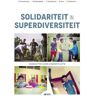 Acco Uitgeverij Solidariteit In Superdiversiteit - Nick Schuermans