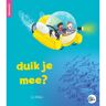Schoolsupport Uitgeverij Bv Duik Je Mee? - In De Roos - Liz Miles