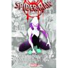 Marvel Spider-Man: Into The Spider-Verse: Spider-Gwen (01) - Brian Michael Bendis