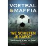 Bruna Uitgevers B.V., A.W. Voetbal & Maffia - Tom Knipping