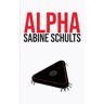 Brave New Books Alpha - Sabine Schults