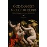 Kounselor Bvba God Dobbelt Niet Op De Beurs - Jan Longeval