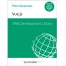 Duuren Media, Van Web Development Library - Vue.Js - Web Development Library - Peter Kassenaar