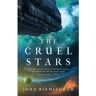 Head Of Zeus The Cruel Stars (01) - John Birmingham