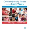 Sage Contemporary Issues In The Early Years - Gillian Pugh