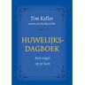 Buijten En Schipperheijn B.V., D Huwelijksdagboek - Tim Keller