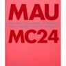 Phaidon Press B.V. Mc24 - Bruce Mau