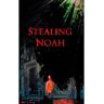 Brave New Books Stealing Noah - G.V. Smies