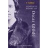 Harper Collins Uk Complete Works Of Oscar Wilde - Oscar Wilde