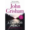 Hodder A Time For Mercy - John Grisham
