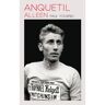 Uitgeverij Oevers Anquetil Alleen - Paul Fournel