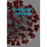 Brave New Books 100 Dagen Corona - Bas Van der Heide
