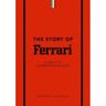 Welbeck The Story Of Ferrari - Stuart Codling