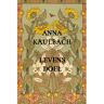 Brave New Books Levensdoel - Anna Kaulbach