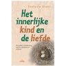 Panta Rhei Het Innerlijke Kind En De Liefde - Stefanie Stahl