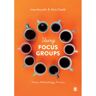 Sage Using Focus Groups - Acocella, Ivana